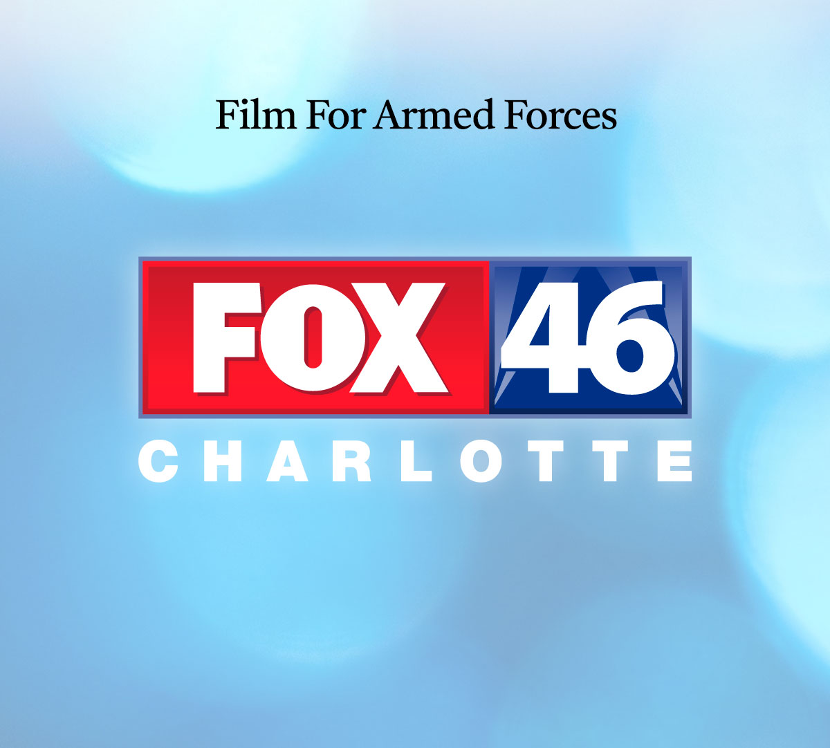 Film For Arm Forces • News