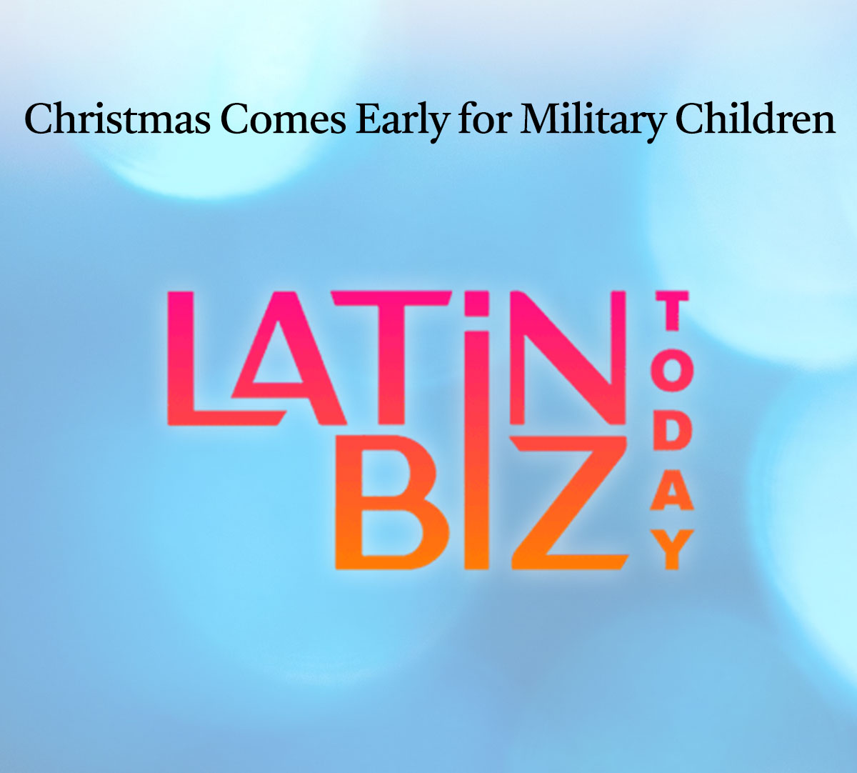 Christmas Comes Early for Military Children • News